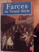 Farces du Grand Siecle