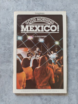 Good Morning, Mexico!