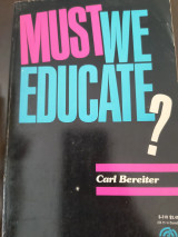 Must we educate?