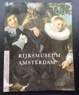 Rijksmuseum Amsterdam - Highlights from the collection