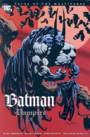 Tales of the Multiverse: Batman-Vampire