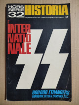 Historia hors série N°32 : L'internationale SS Historia Hors Série N°32 : L'internationale Ss