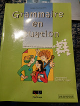 Grammaire en situation 3 Livre du Professeur