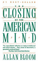 Closing of the American Mind