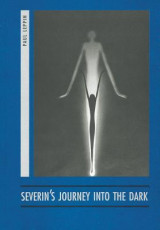 Severins's Journey Into the Dark