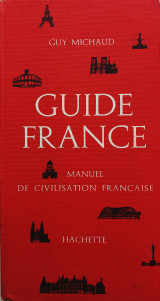 Guide France Manuel de civilisation Francaise