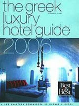 The Greek Luxury Hotel Guide 2006