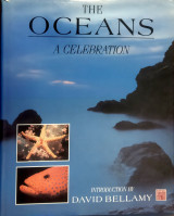 The Oceans: A Celebration. By The Living Earth Foundation