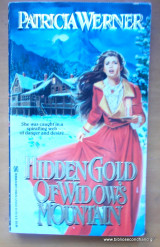 Hidden Gold of Widow's Mountain