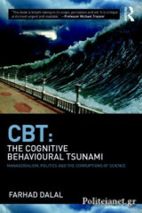 Cbt: the Cognitive Behavioural Tsunami