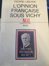 L'Opinion française sous Vichy