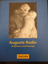 Auguste Rodin- Sculptures and Drawings