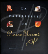 La Patisserie de Pierre Hermé (English and French Edition) Hardcover