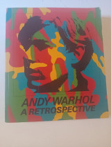 Andy Warhol A retrospective