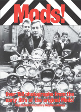 Mods! Over 150 Photographs from the Early '60's of the Original Mods!