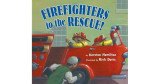 Firefighters to the rescue!