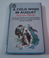 A Cold wind in August