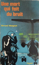 Une mort qui fait du bruit