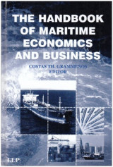 The Handbook of Maritime Economics and Business