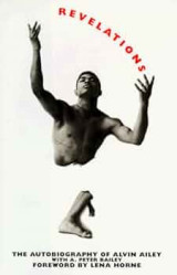 Revelations: The Autobiography of Alvin Ailey