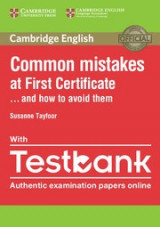 Common Mistakes at First Certificate… and How to Avoid Them Paperback with Testbank