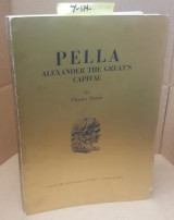 Pella Alexander The Great's Capital