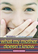What My Mother Doesn't Know