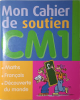 Mon cahier de soutien CM1