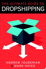 The Ultimate Guide to Dropshipping