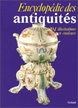 Encyclopédie des Antiquités 204 illustrations en couleurs