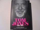 Tom Jones - The Life Hardcover