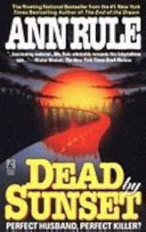 Dead by Sunset.