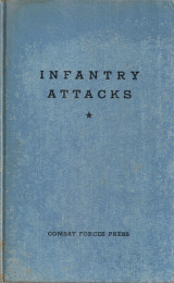 Infantry Attacks