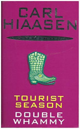 Tourist Season; Double Whammy