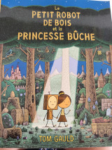 Le petit robot de bois et la princesse bûche