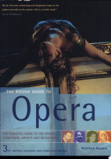 The Rough Guide to Opera