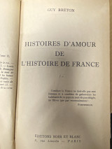 Histoires d’Amour de l’Histoire de France (Tome I–II)