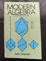 Modern Algebra - Two Volumes Bound as One