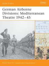 German Airborne Divisions : Mediterranean Theatre 1942-1945