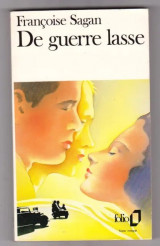 De guerre lasse