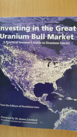 Investing in the Great Uranium Bull Market