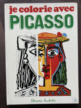 Je colorie avec Picasso. Album à peindre ou à colorier