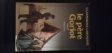 Clasiques Larousse - le pere Goriot, tome II