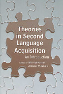 Theories in Second Language Acquisition