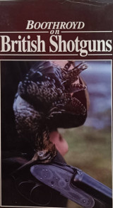 Boothroyd on British Shotguns