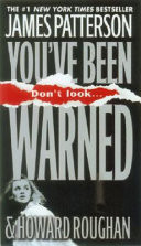 You've Been Warned