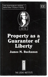 Property as a Guarantor of Liberty