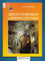 Grottes Touristiques de Provence Cote d'Azur