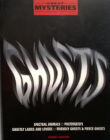 Great Mysteries: Ghosts (Library of the unexplained)