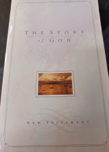 The story of god. New testament.